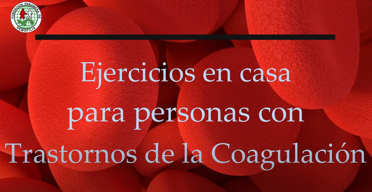 Ejercicios en casa para Personas con Trastornos de la Coagulación